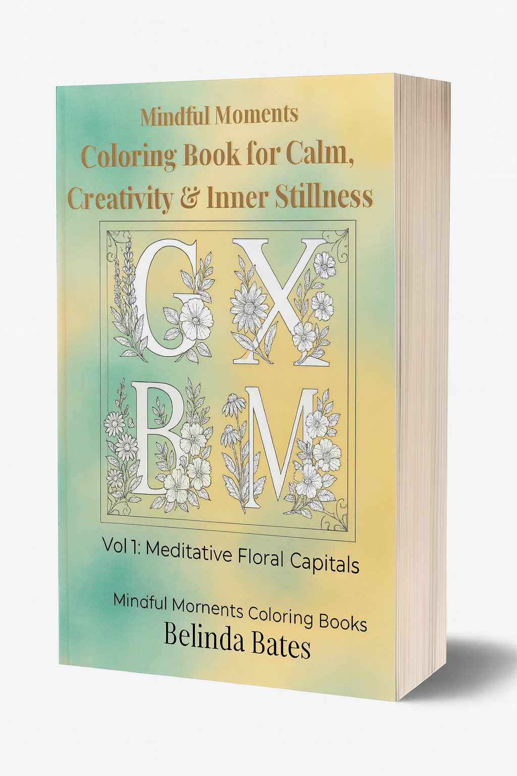 Meditative Floral Capitals Colouring Book